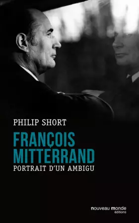 Couverture du produit · François Mitterrand : Portrait d'un ambigu