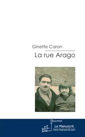 Couverture du produit · La rue Arago