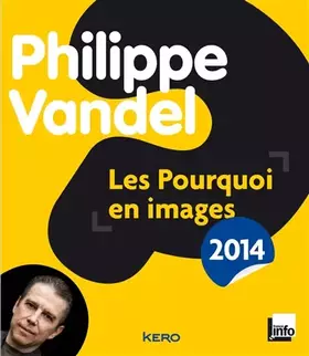 Couverture du produit · Les pourquoi en images 2014
