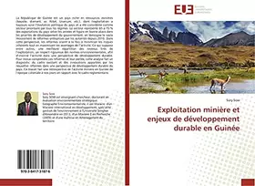 Couverture du produit · Exploitation minière et enjeux de développement durable en Guinée (Omn.Univ.Europ.)