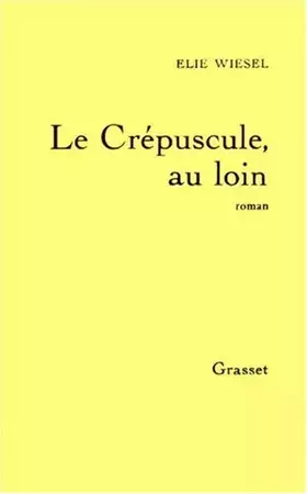 Couverture du produit · Le Crépuscule, au loin