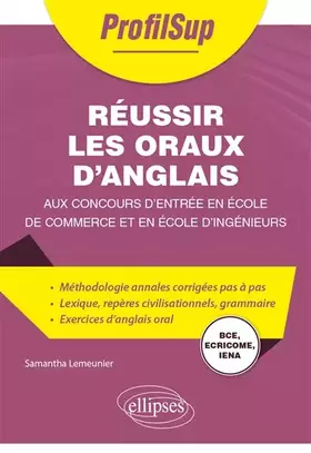 Couverture du produit · Réussir les oraux d’anglais aux concours d’entrée en école de commerce et en école d’ingénieurs: BCE, ECRICOME, IENA