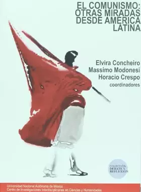 Couverture du produit · El comunismo: otras miradas desde America Latina (Spanish Edition)