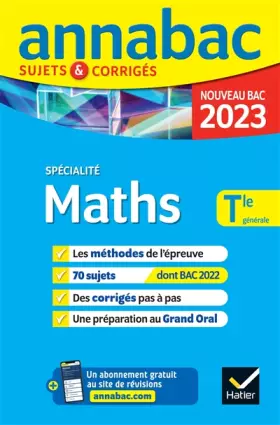 Couverture du produit · Annales du bac Annabac 2023 Maths Tle générale (spécialité): méthodes & sujets corrigés nouveau bac