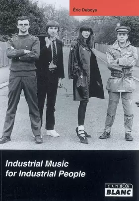 Couverture du produit · THROBBING GRISTLE Industrial Music for Industrial People
