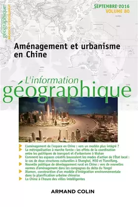 Couverture du produit · L'information géographique (3/2016) Aménagement et urbanisme en Chine: Aménagement et urbanisme en Chine