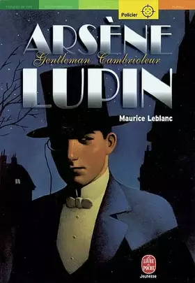 Couverture du produit · arsène lupin gentleman cambrioleur