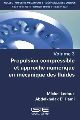 Couverture du produit · Propulsion compressible et approche numérique en mécanique des fluides