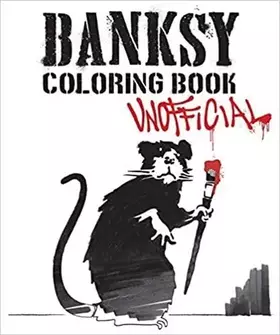 Couverture du produit · Banksy Coloring Book: Unofficial