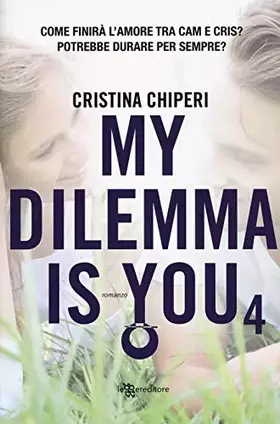 Couverture du produit · My dilemma is you: 4