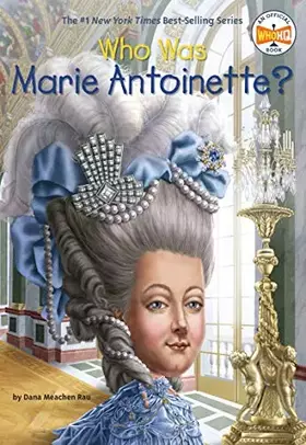 Couverture du produit · Who Was Marie Antoinette?