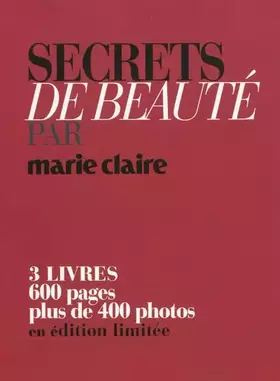 Couverture du produit · Secrets de beauté: Coffret en 3 volumes : Face et Body  Make up  Hair