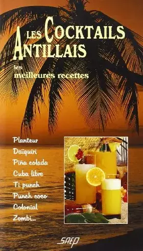 Couverture du produit · Les cocktails antillais
