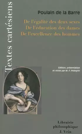 Couverture du produit · De l'égalité des deux sexes de l'éducation des dames de l'excellence des hommes