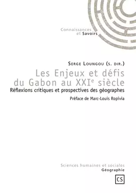 Couverture du produit · Les Enjeux et défis du Gabon au XXIe siècle