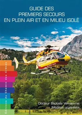 Couverture du produit · Guide des premiers secours en plein air et en milieu isolé