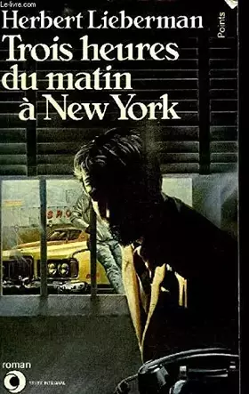 Couverture du produit · Trois heures du matin à New York