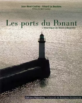 Couverture du produit · Les ports de Ponant: L'Atlantique de Brest à Bayonne