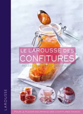 Couverture du produit · Le Larousse des confitures