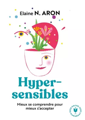 Couverture du produit · Hypersensibles mieux se comprendre