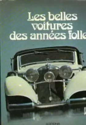 Couverture du produit · Les Belles voitures des années folles