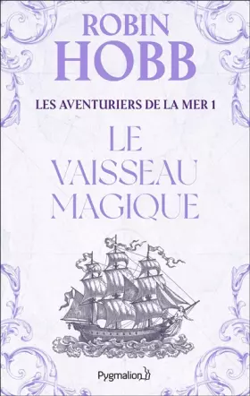 Couverture du produit · Les Aventuriers de la mer : Le Vaisseau magique