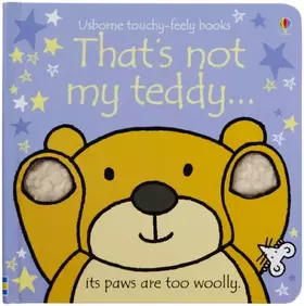 Couverture du produit · That's Not My Teddy (Usborne Touchy Feely)