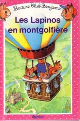 Couverture du produit · Les Lapinos en montgolfière, tome 20