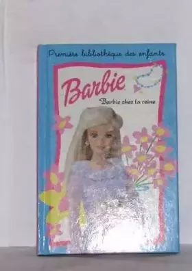 Couverture du produit · Barbie chez la reine