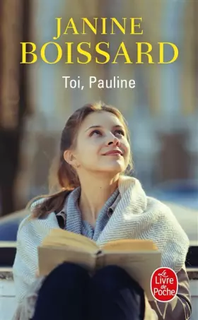 Couverture du produit · Toi, Pauline. Le retour de l'esprit de famille