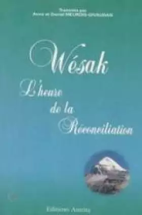 Couverture du produit · Wésak : L'Heure de la réconciliation