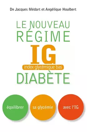 Couverture du produit · Nouveau régime IG pour les diabétiques et les prédiabétiques