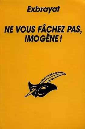 Couverture du produit · Ne vous fâchez pas, Imogène !