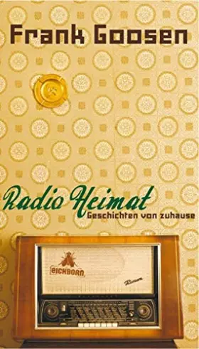 Couverture du produit · Radio Heimat: Geschichten von zuhause