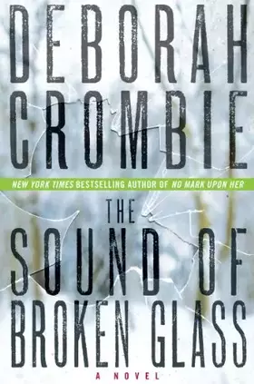 Couverture du produit · The Sound of Broken Glass: A Novel (Duncan Kincaid/Gemma James Novels)
