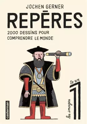Couverture du produit · Repères, 2 000 dessins pour comprendre le monde