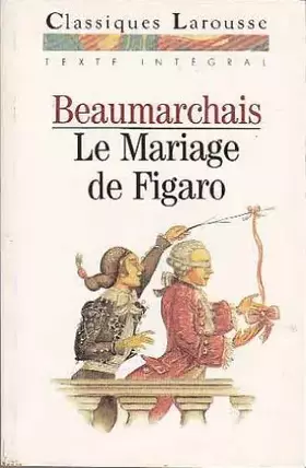 Couverture du produit · La folle journée ou Le mariage de Figaro : Comédie