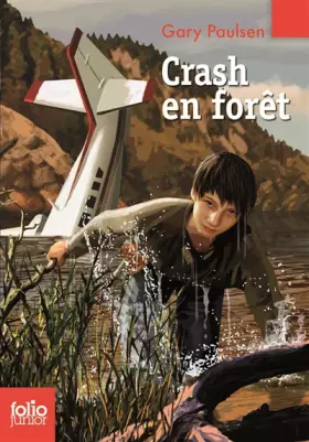 Couverture du produit · Crash en forêt