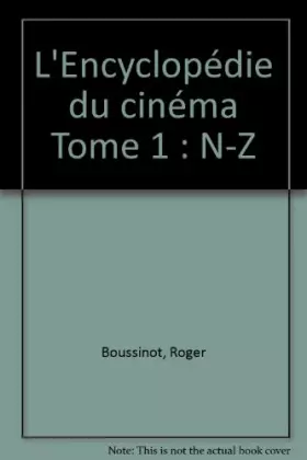 Couverture du produit · ENCYCL.CINEMA T3      NE    (Ancienne Edition)
