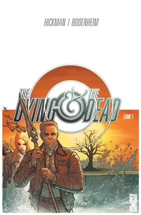 Couverture du produit · The Dying & the Dead - Tome 01