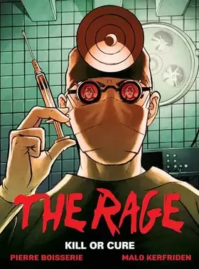 Couverture du produit · The Rage Vol. 2: Kill Or Cure