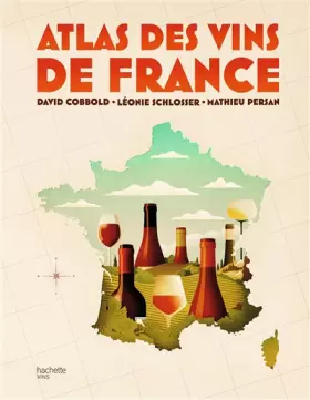 Couverture du produit · Atlas des vins de France