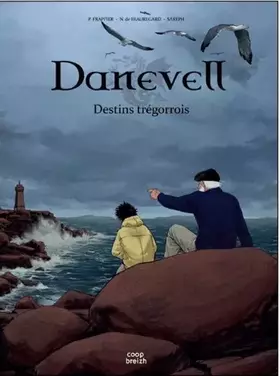 Couverture du produit · Danevell : Destins trégorrois