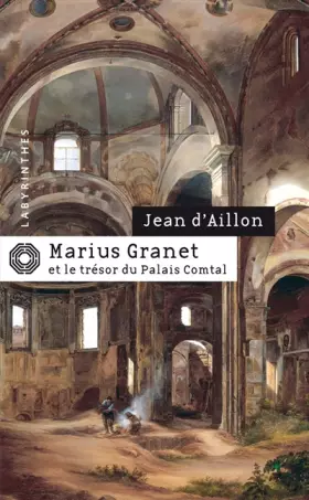 Couverture du produit · Marius Granet et le trésor du Palais Comtal
