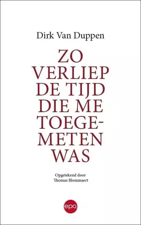 Couverture du produit · Zo verliep de tijd die me toegemeten was