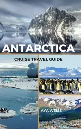 Couverture du produit · Antarctica Cruise Travel Guide