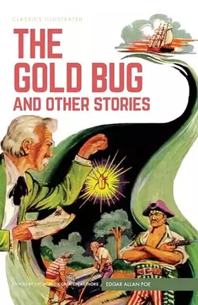 Couverture du produit · The Gold Bug and Other Stories (Classics Illustrated)