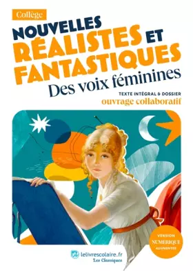 Couverture du produit · Nouvelles réalistes et fantastiques : des voix féminines, Jeanne Loiseau et autres