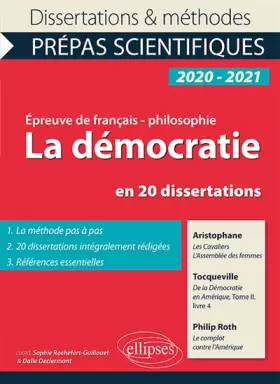 Couverture du produit · La démocratie en 20 dissertations. Aristophane, Les Cavaliers, L'Assemblée des femmes - Tocqueville, De la Démocratie en Amériq