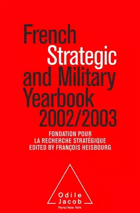 Couverture du produit · French Strategic and Military Yearbook 2003 (en anglais)